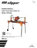 Owners Manual for the CTR1042L Tile Saw
