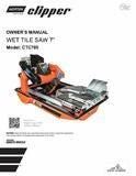 Norton Clipper - Tile Saw Owner's Manual - CTC705