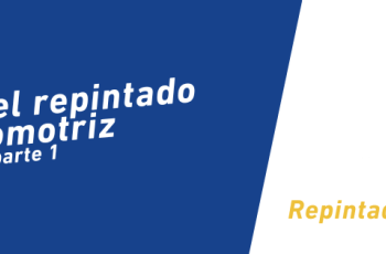 El arte del repintado automotriz (Parte 1)