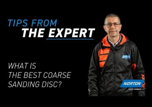 TIPS FROM THE EXPERT: What is the best coarse sanding disc?