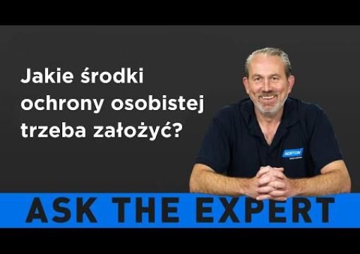 ZAPYTAJ EKSPERTA: Jakie środki ochrony osobistej powinienem założyć?